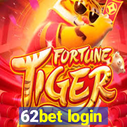 62bet login